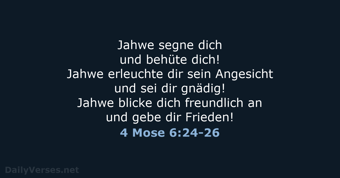 4 Mose 6:24-26 - NeÜ