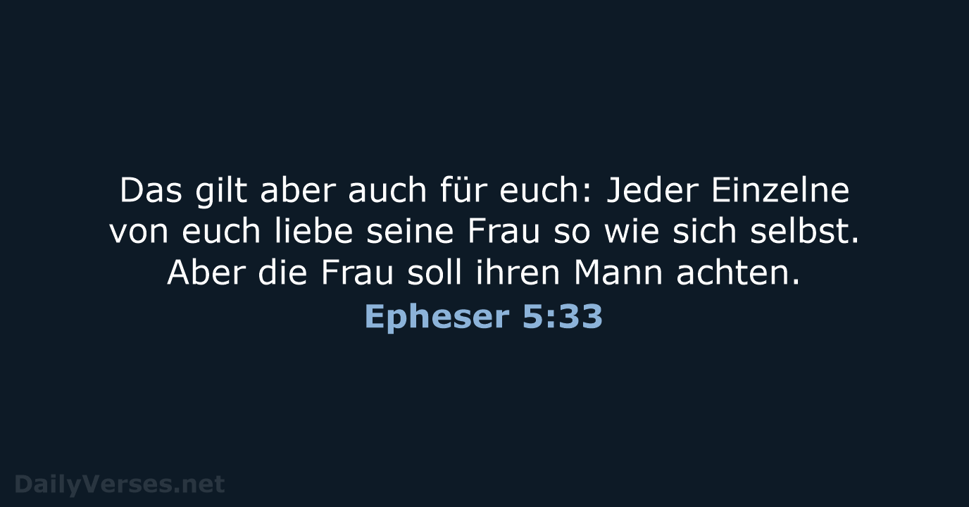 Epheser 5:33 - NeÜ