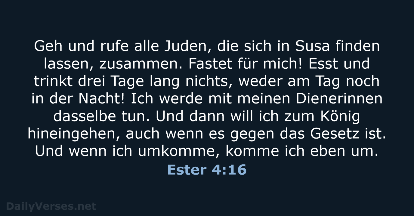 Ester 4:16 - NeÜ