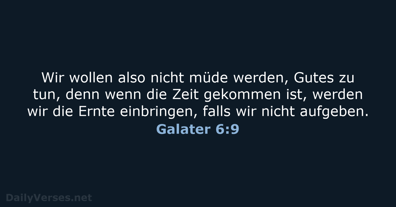 Galater 6:9 - NeÜ