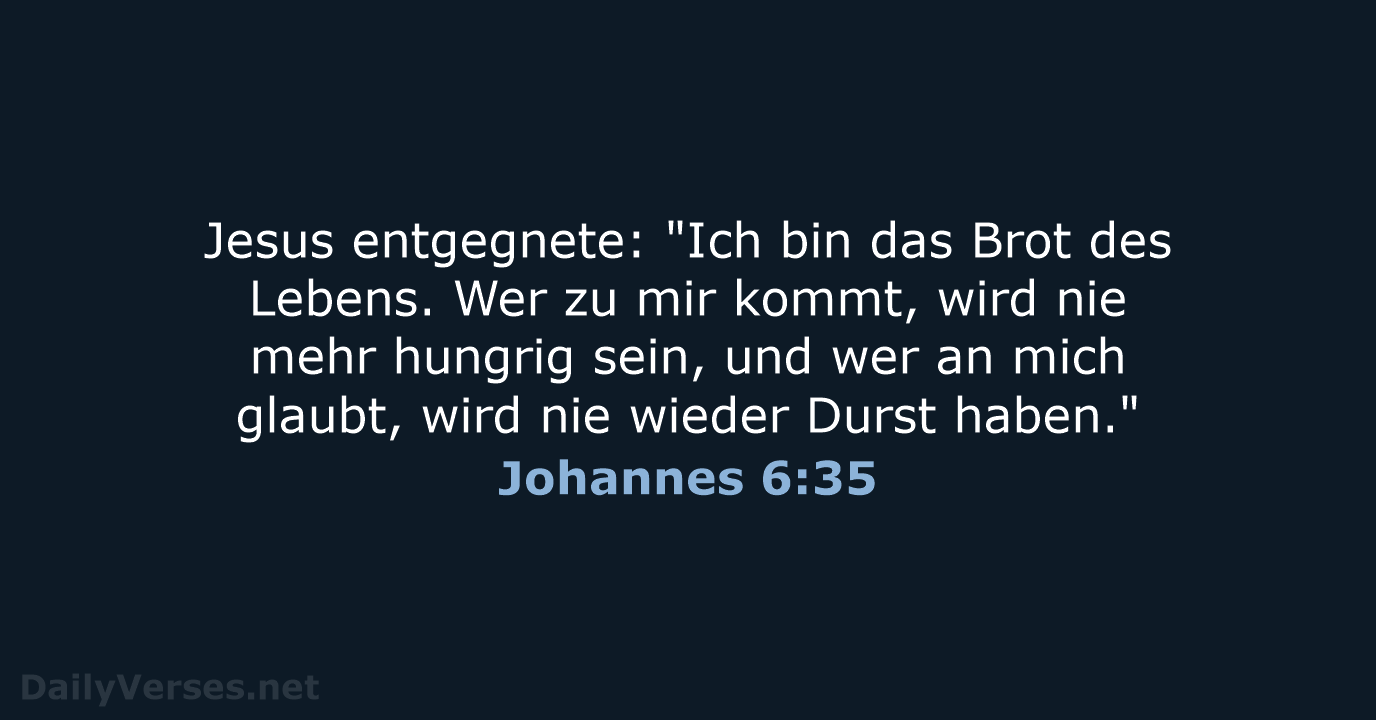 Johannes 6:35 - NeÜ