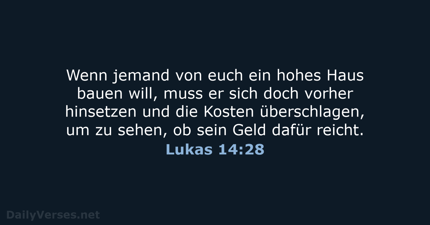 Lukas 14:28 - NeÜ