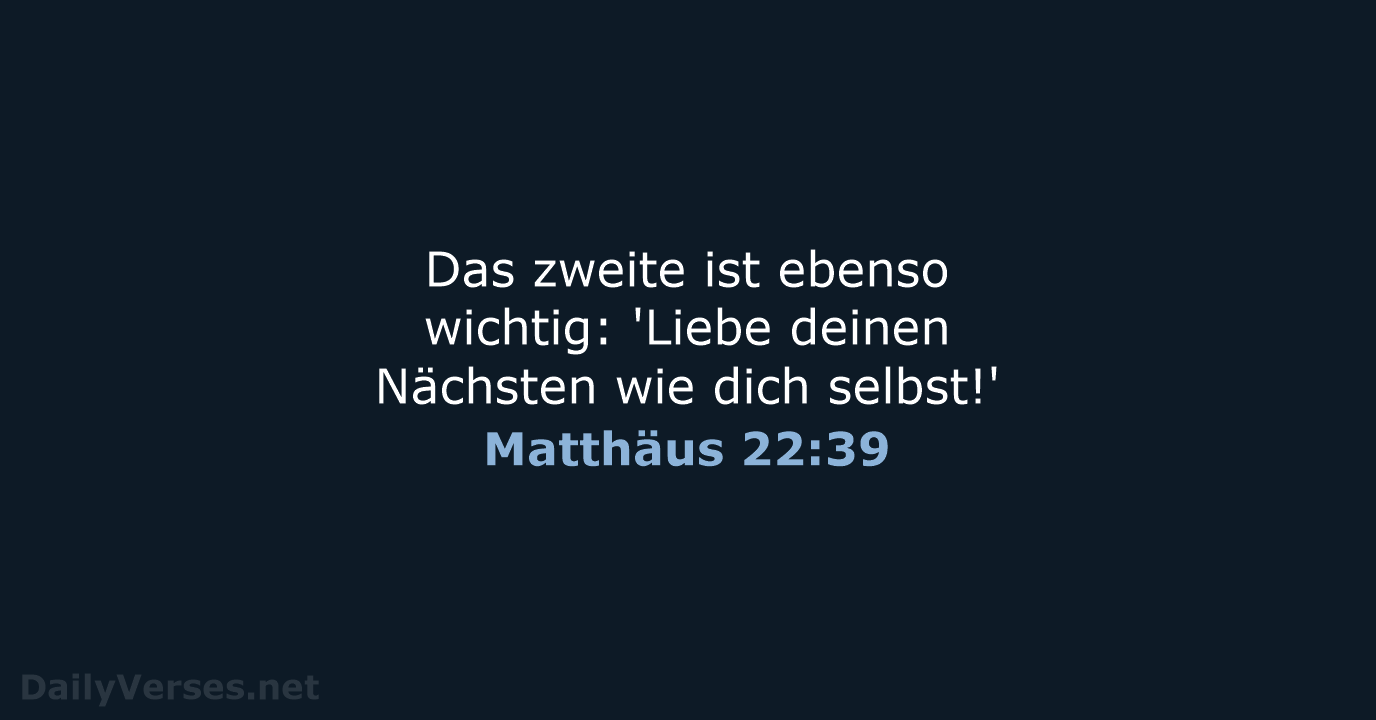 Matthäus 22:39 - NeÜ