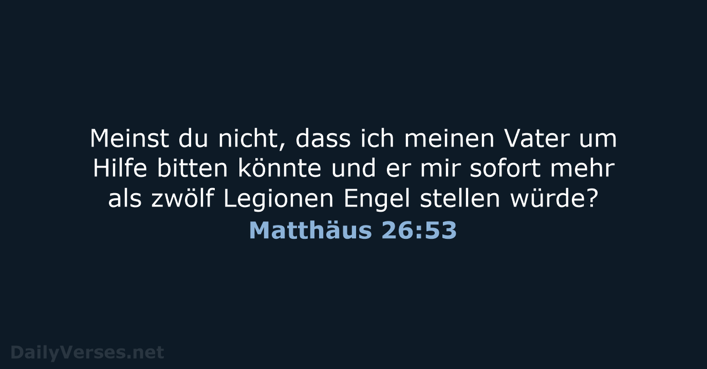 Matthäus 26:53 - NeÜ