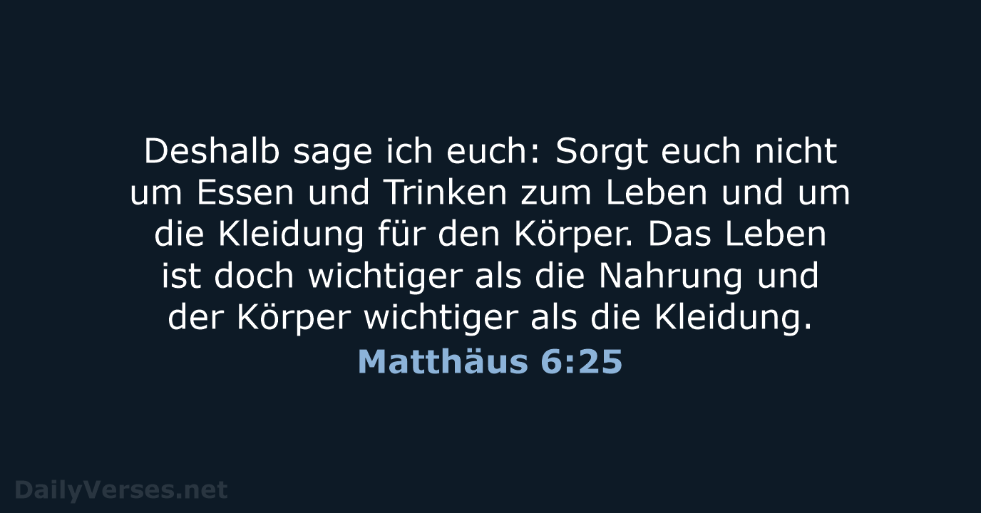 Matthäus 6:25 - NeÜ