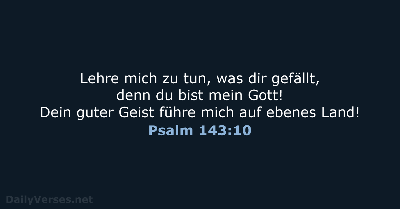 Psalm 143:10 - NeÜ