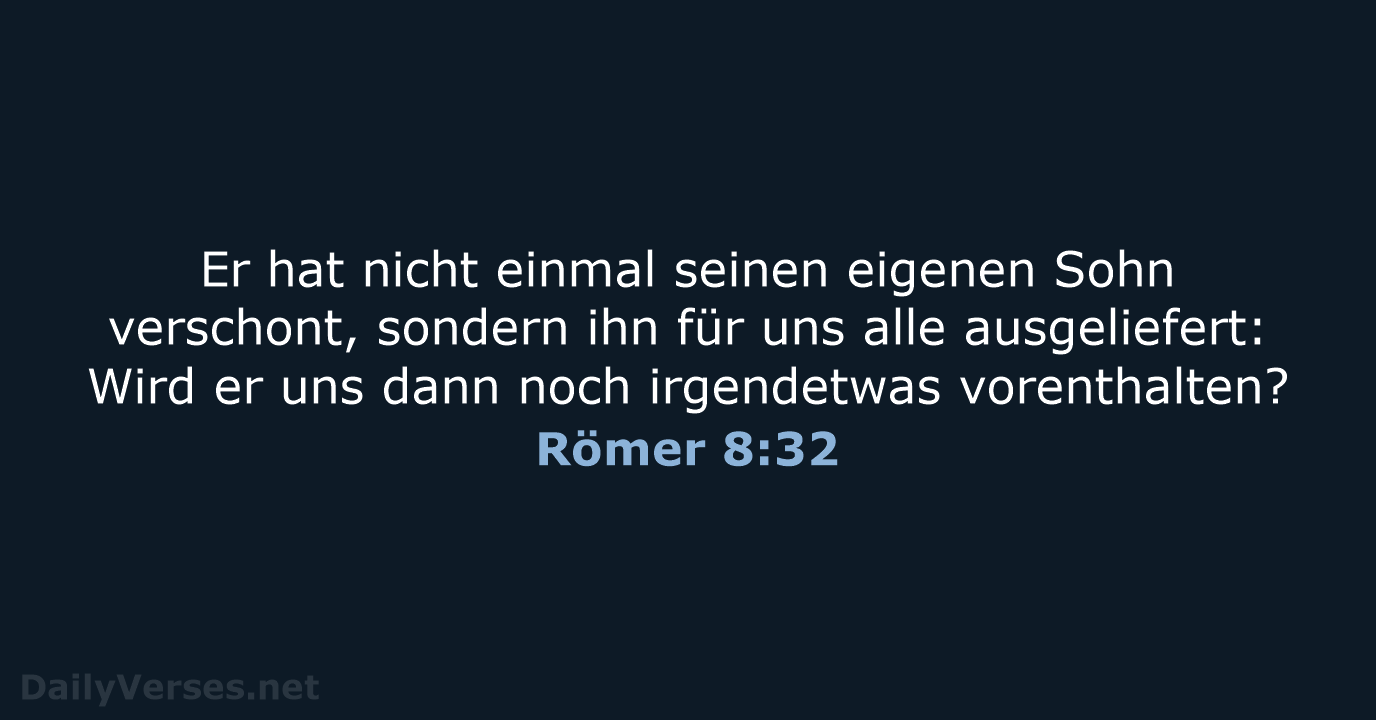 Römer 8:32 - NeÜ