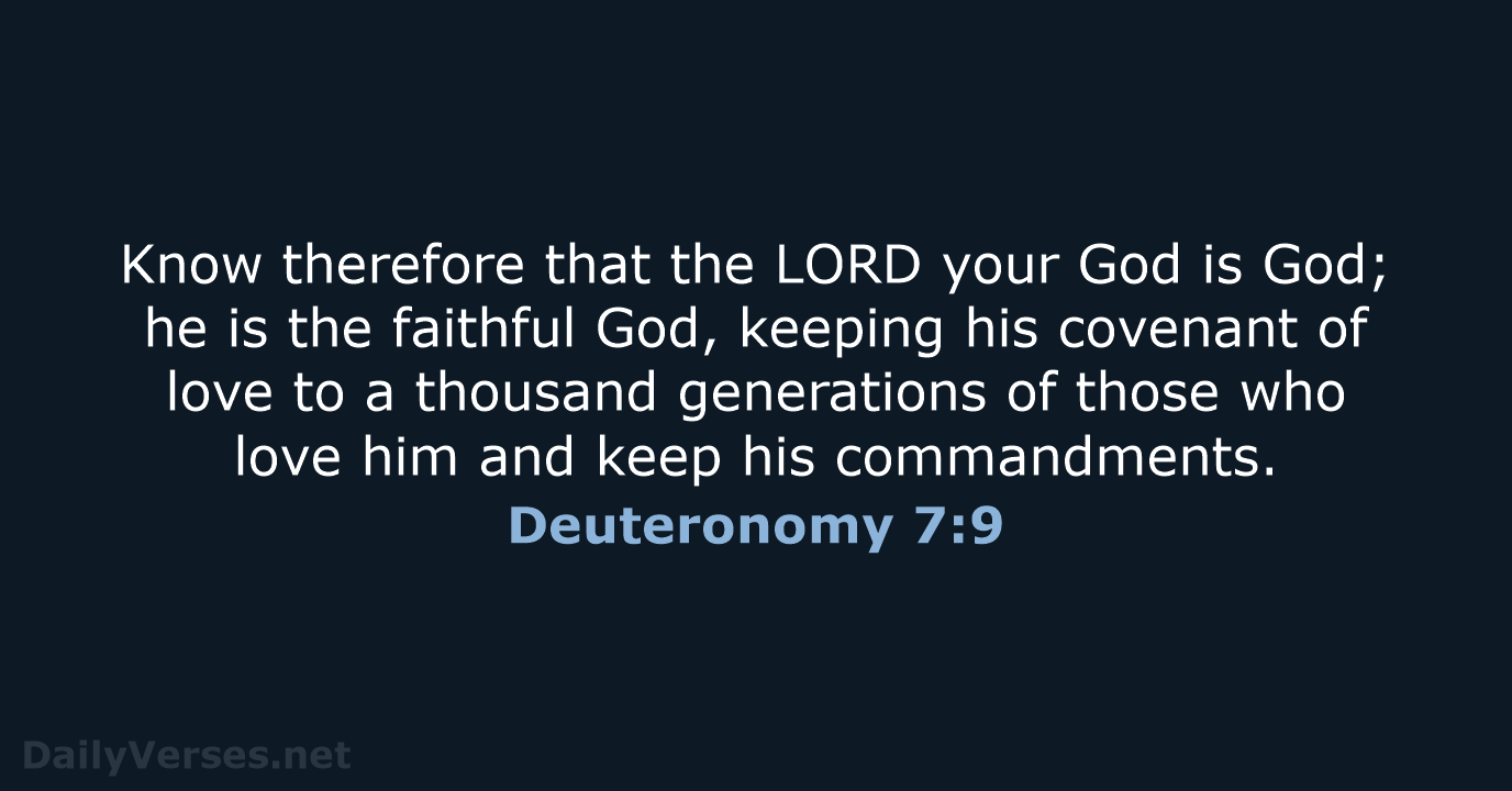 Deuteronomy 7:9 - NIV