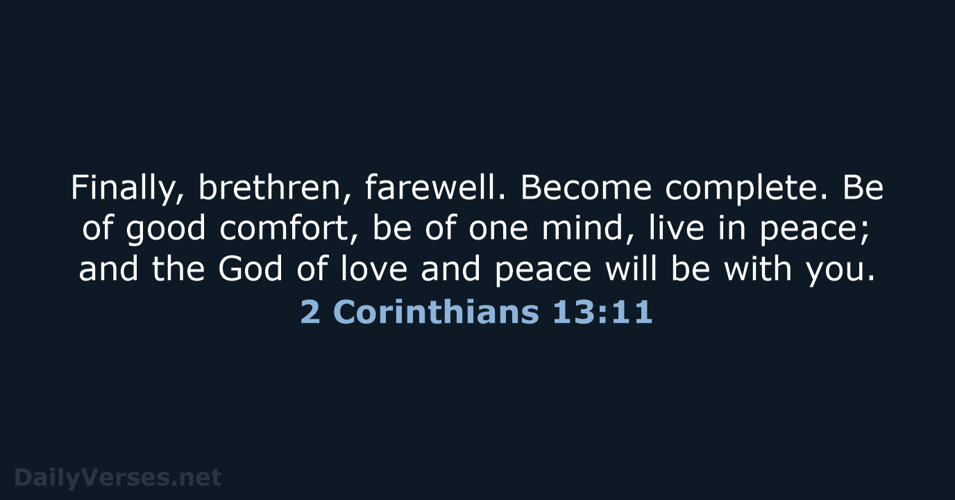 2 Corinthians 13:11 - NKJV