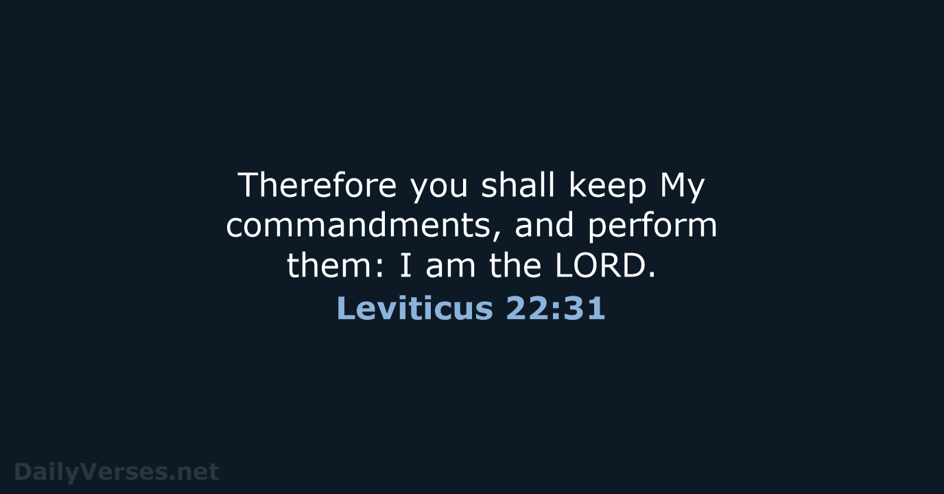 Leviticus 22:31 - NKJV