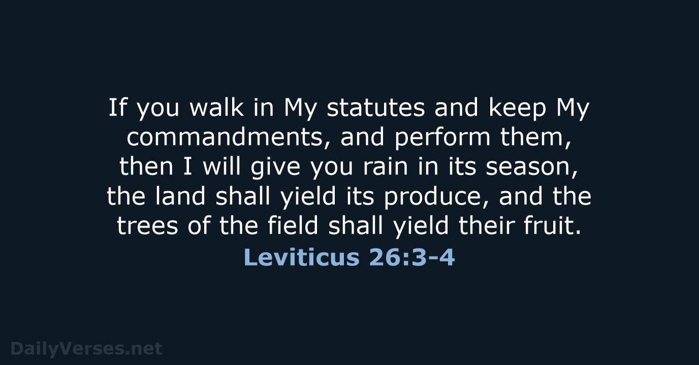 Leviticus 26:3-4 - NKJV
