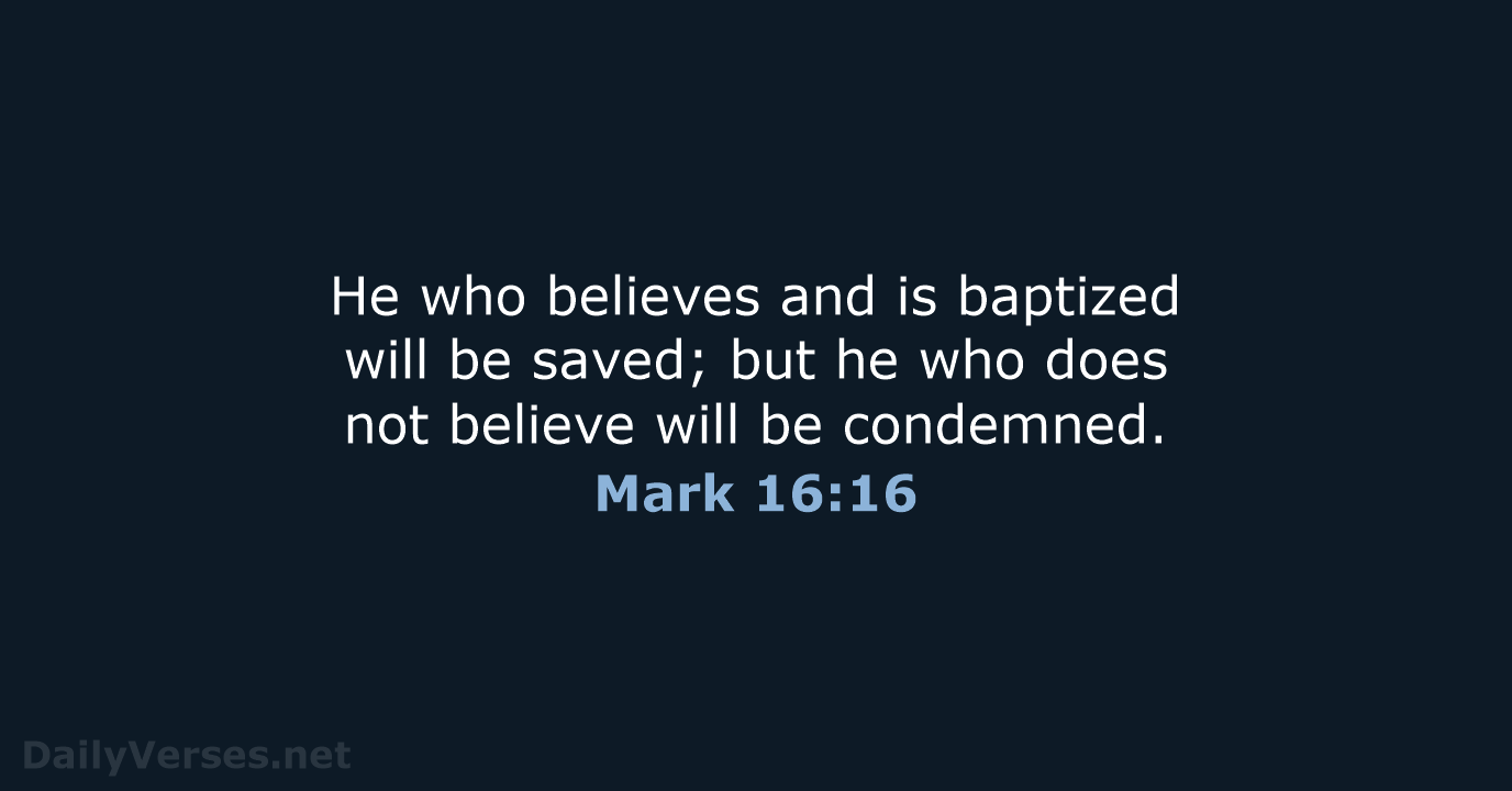 Mark 16:16 - NKJV