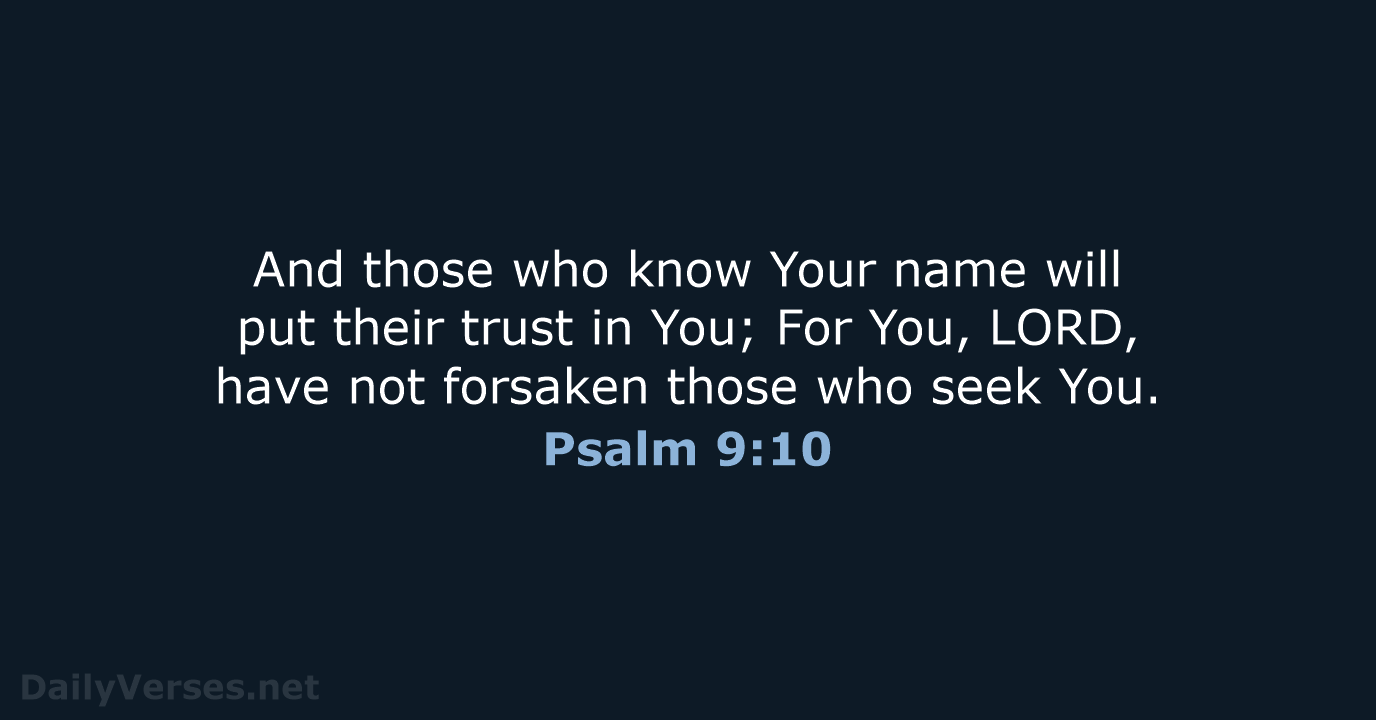 Psalm 9:10 - NKJV