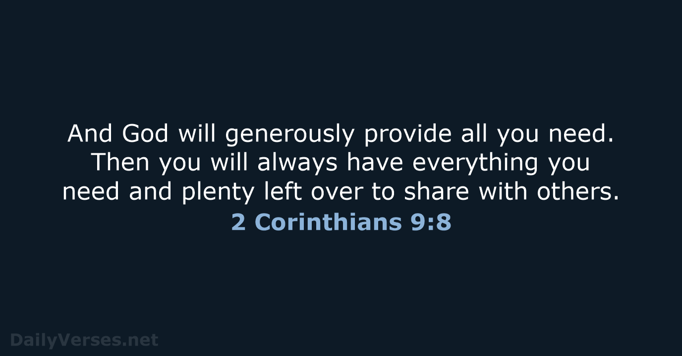 2 Corinthians 9:8 - NLT