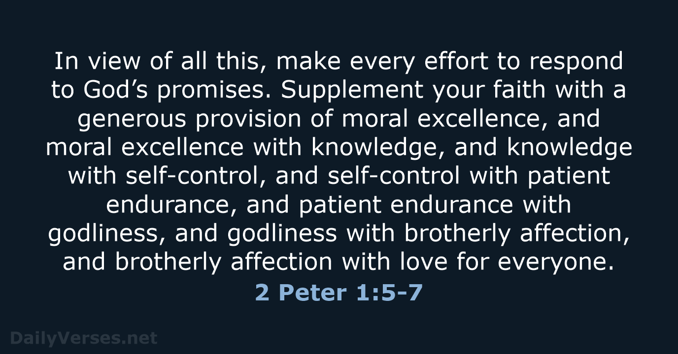 2 Peter 1:5-7 - NLT