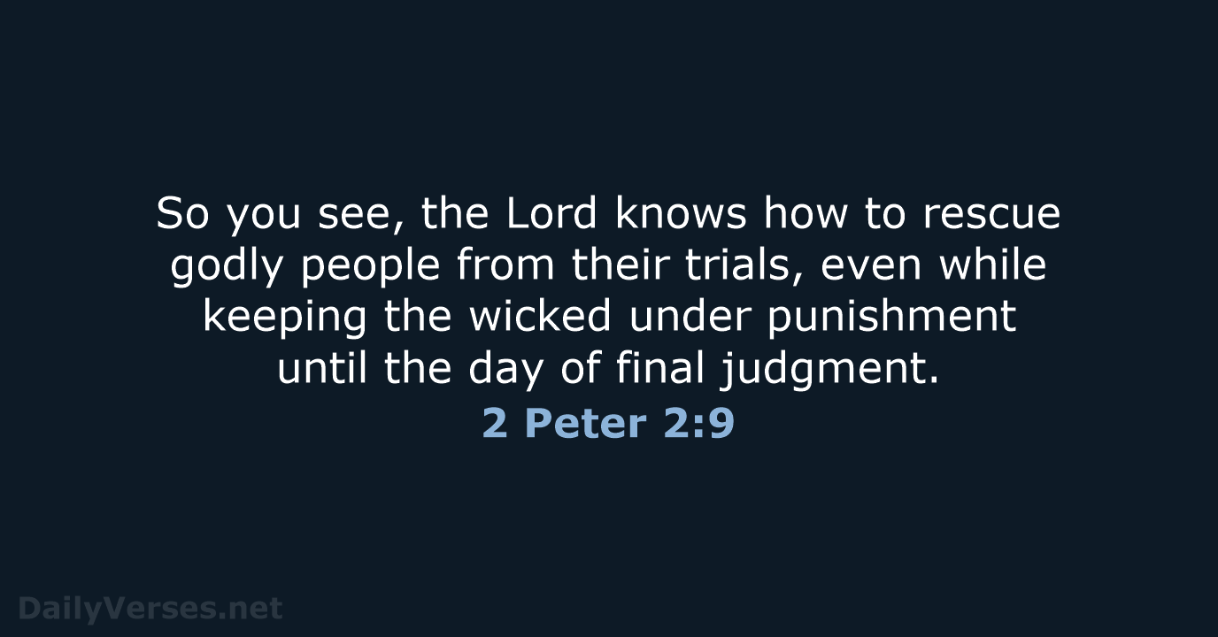 2 Peter 2:9 - NLT