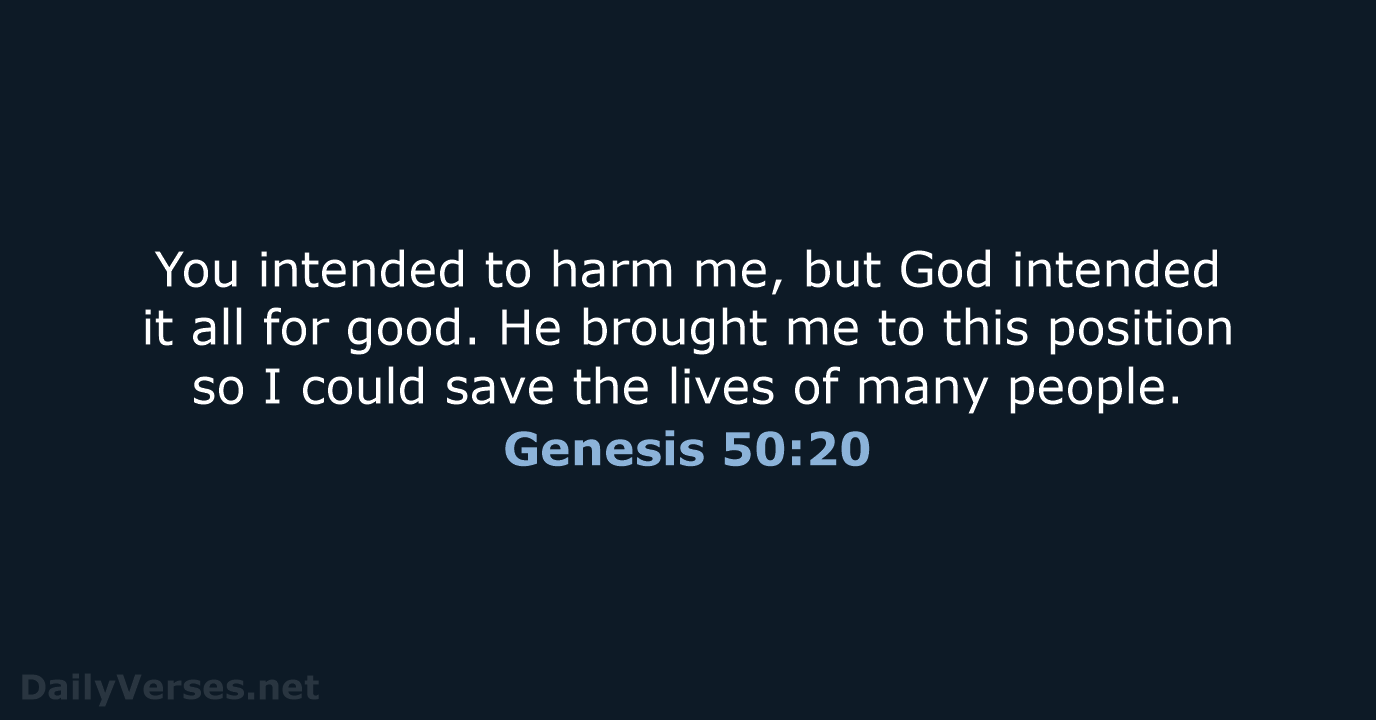 Genesis 50:20 - NLT