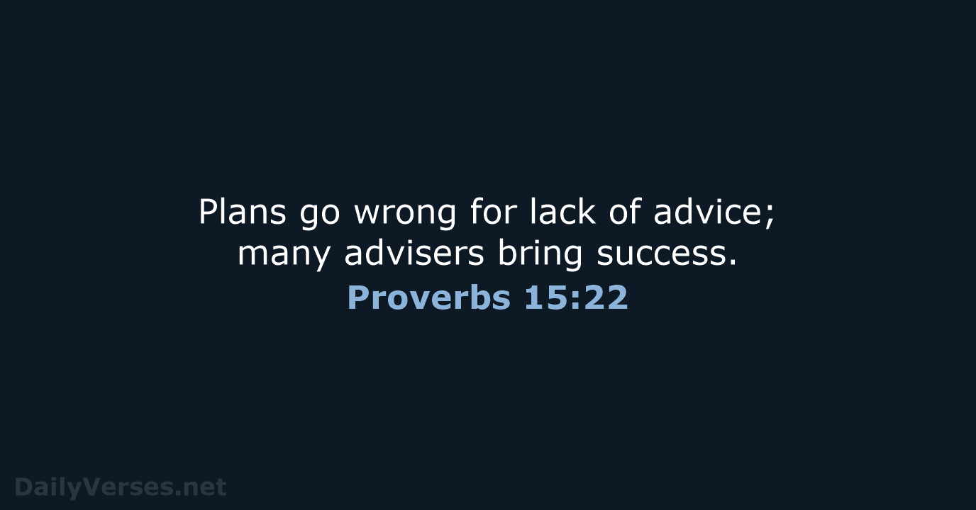Proverbs 15:22 - NLT