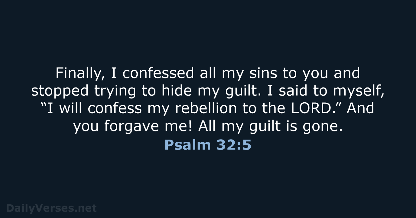 Psalm 32:5 - NLT