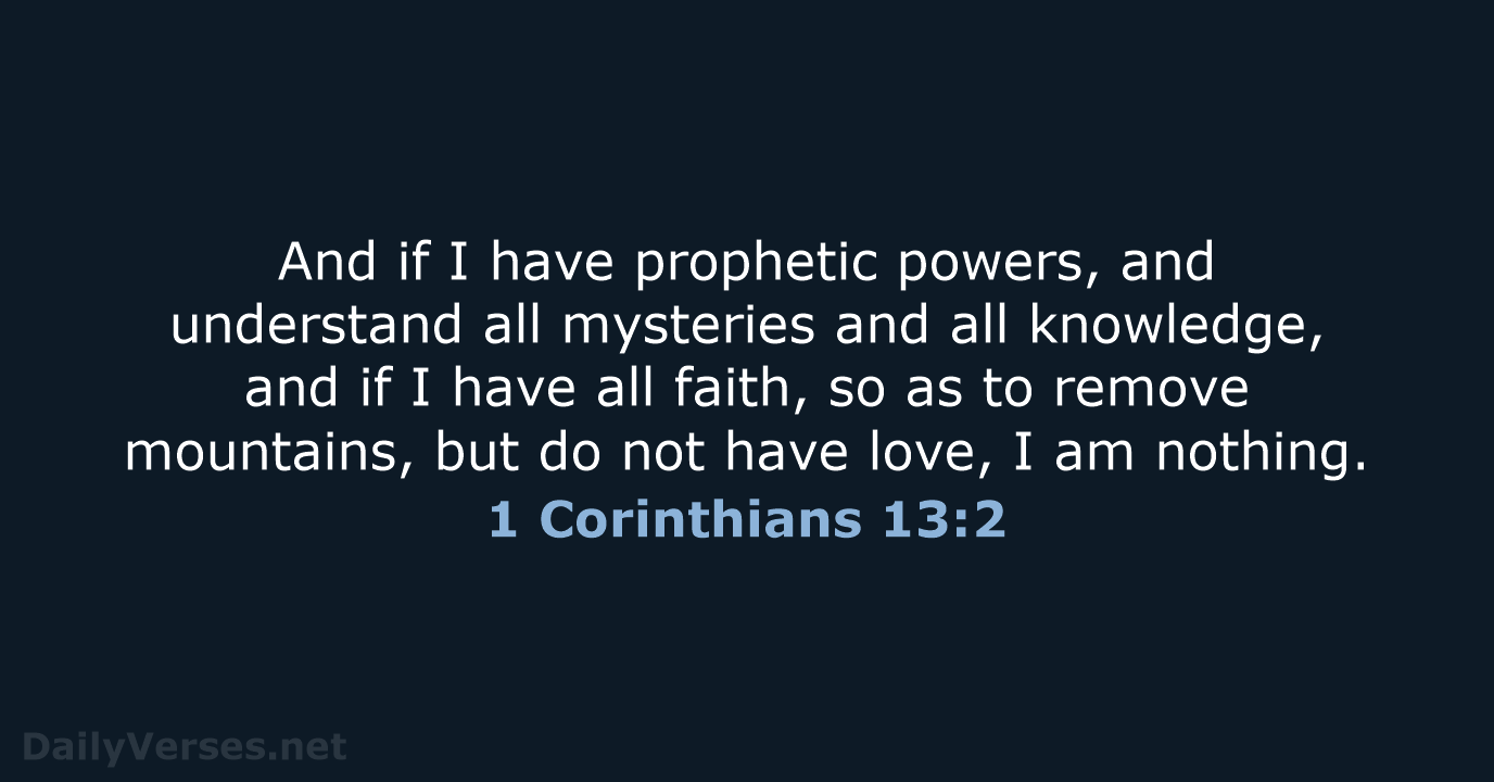 1 Corinthians 13:2 - NRSV