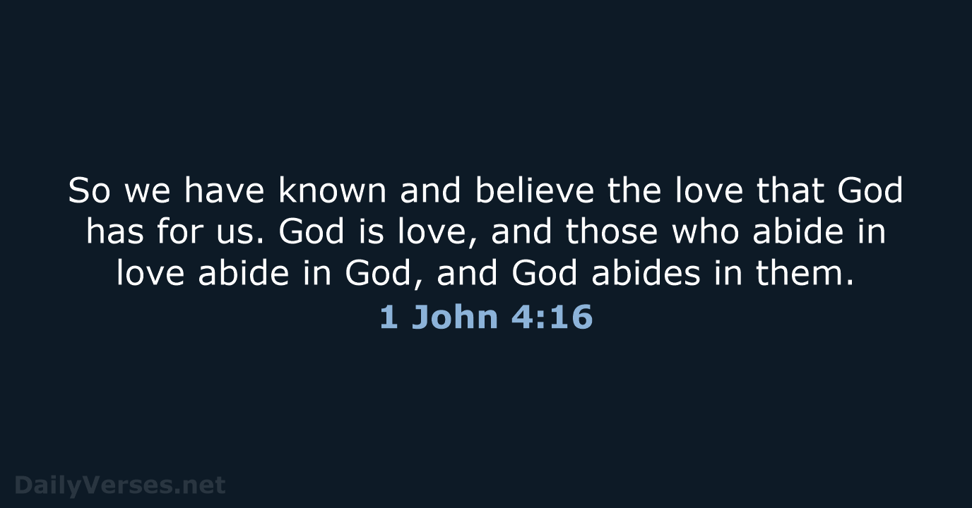 1 John 4:16 - NRSV