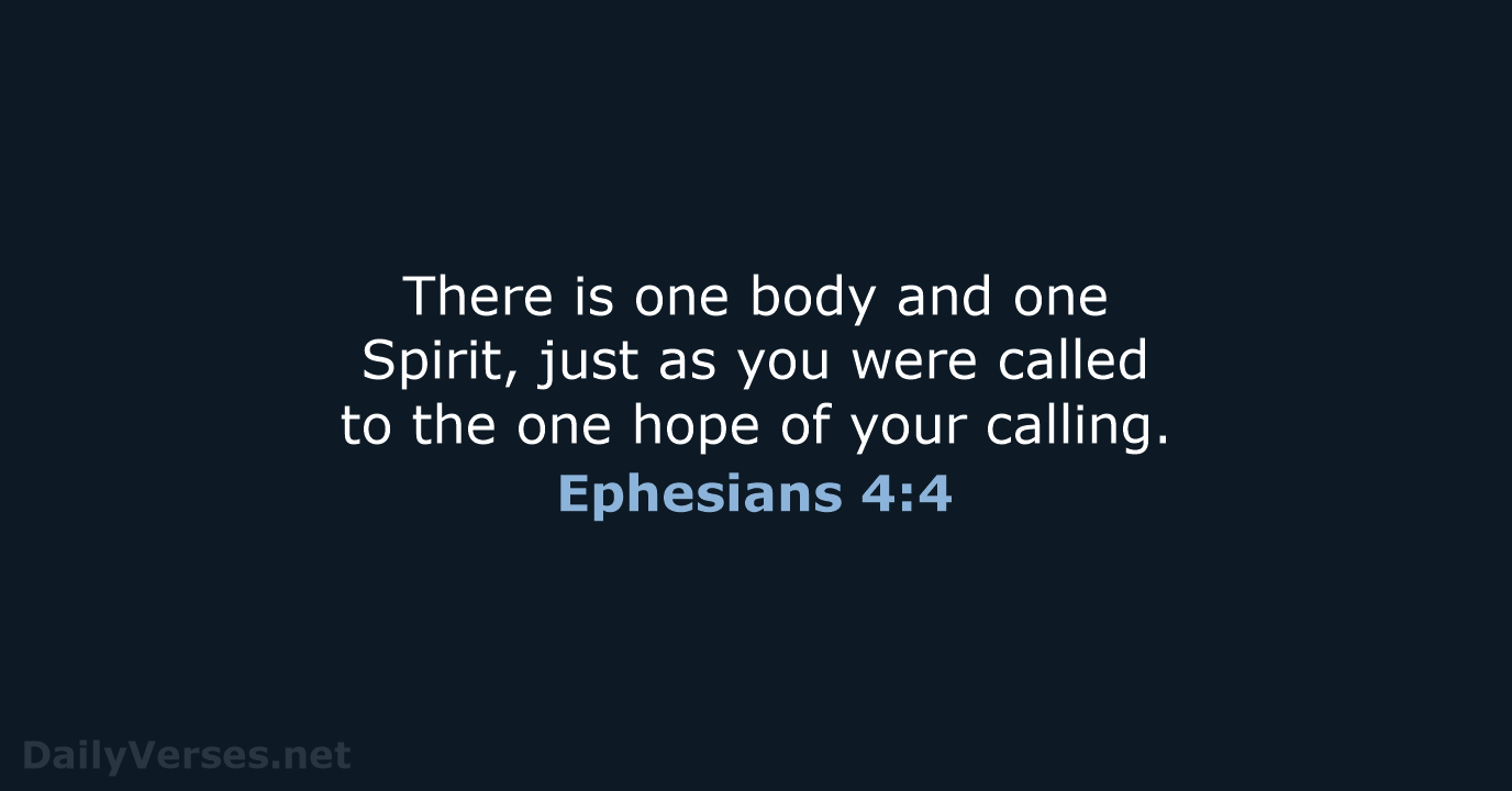 Ephesians 4:4 - NRSV