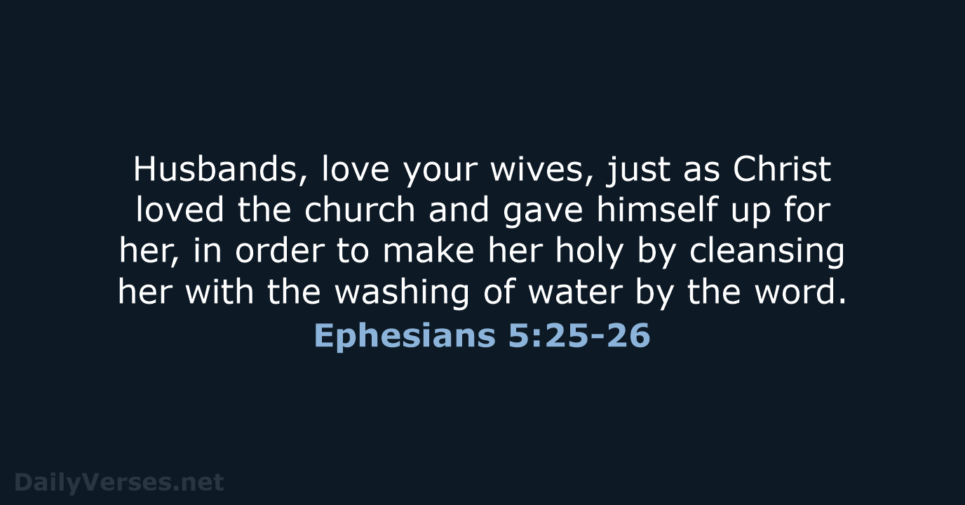 Ephesians 5:25-26 - NRSV