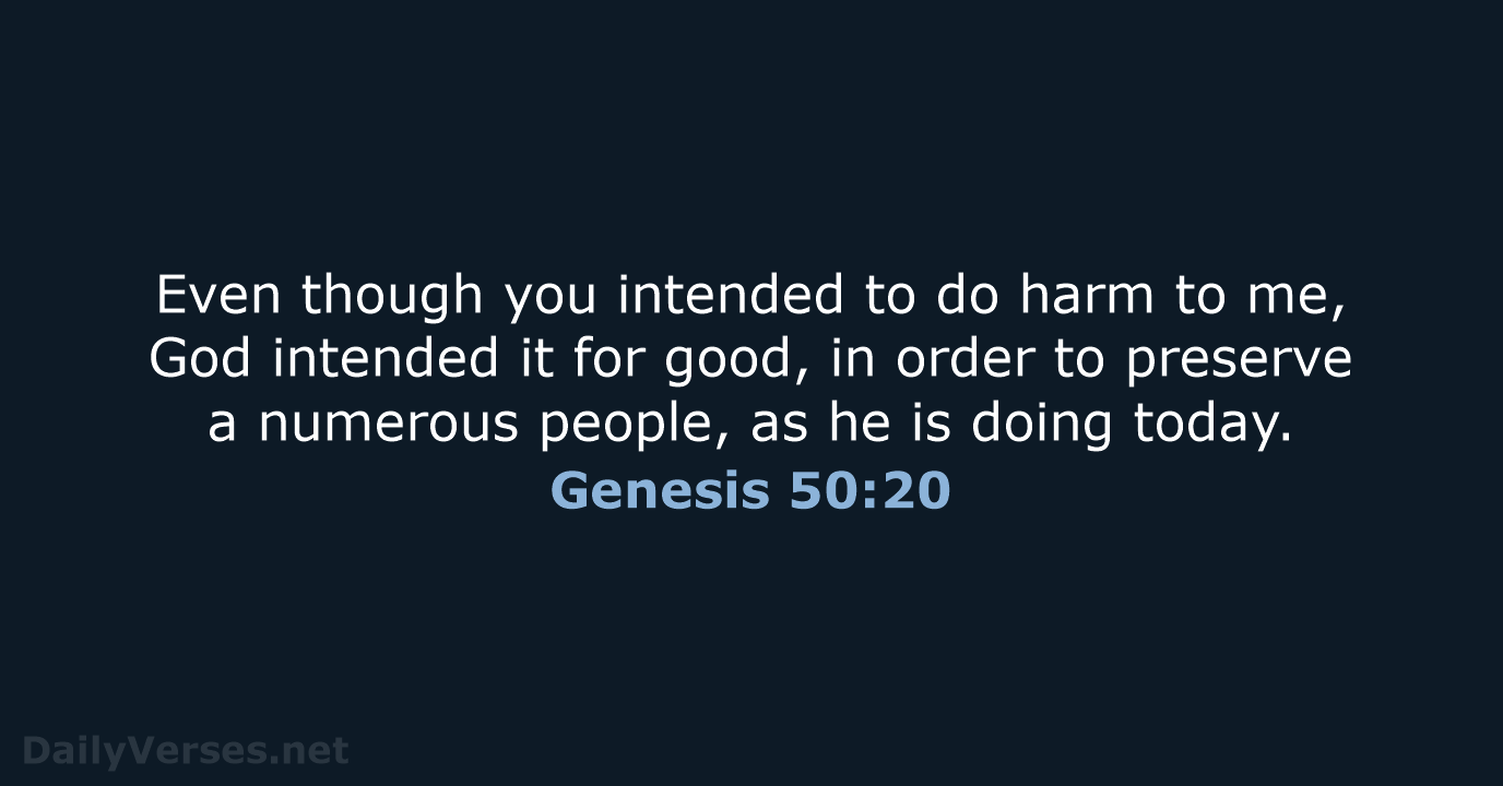Genesis 50:20 - NRSV