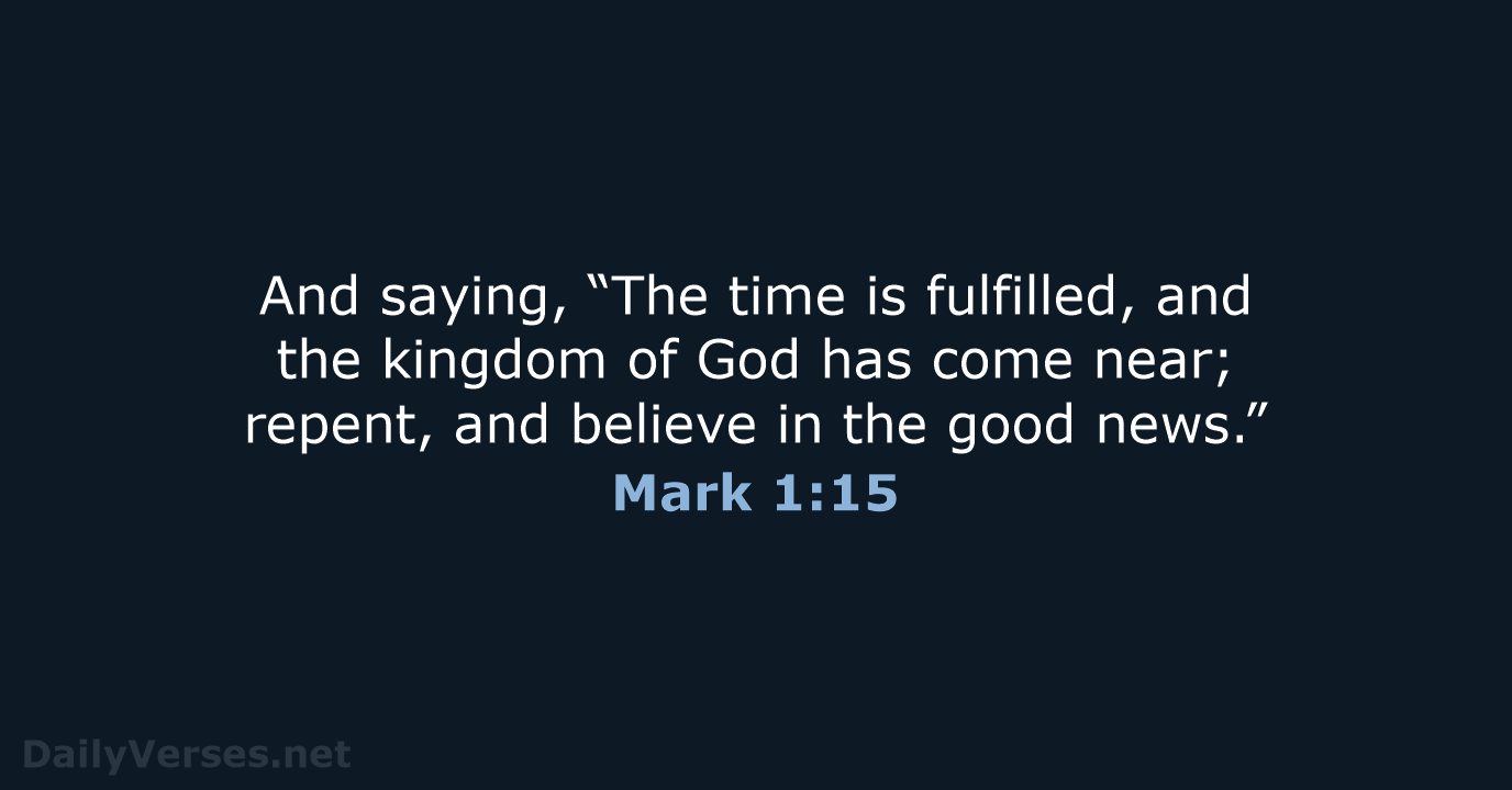 Mark 1:15 - NRSV
