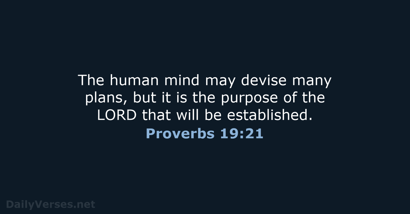 Proverbs 19:21 - NRSV