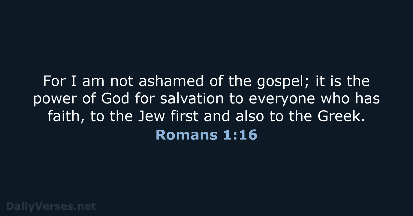 Romans 1:16 - NRSV