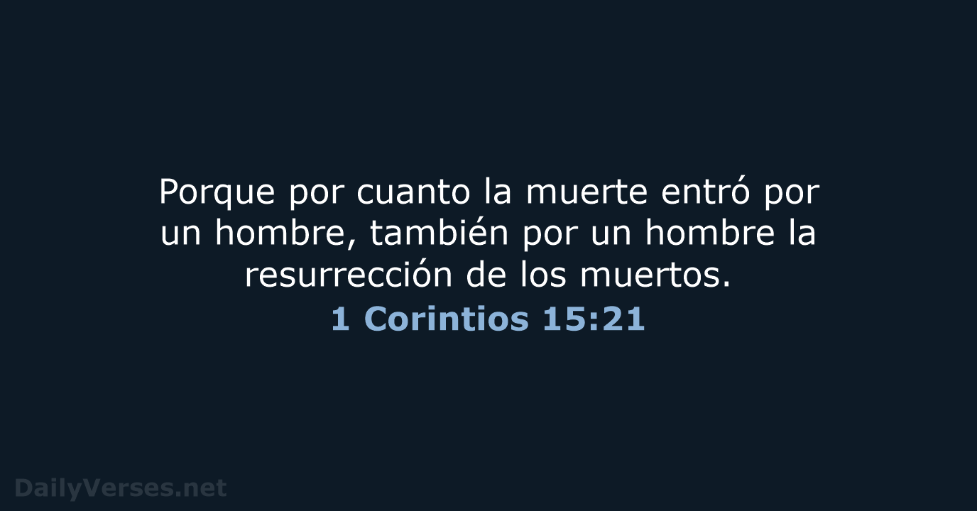 1 Corintios 15:21 - RVR60