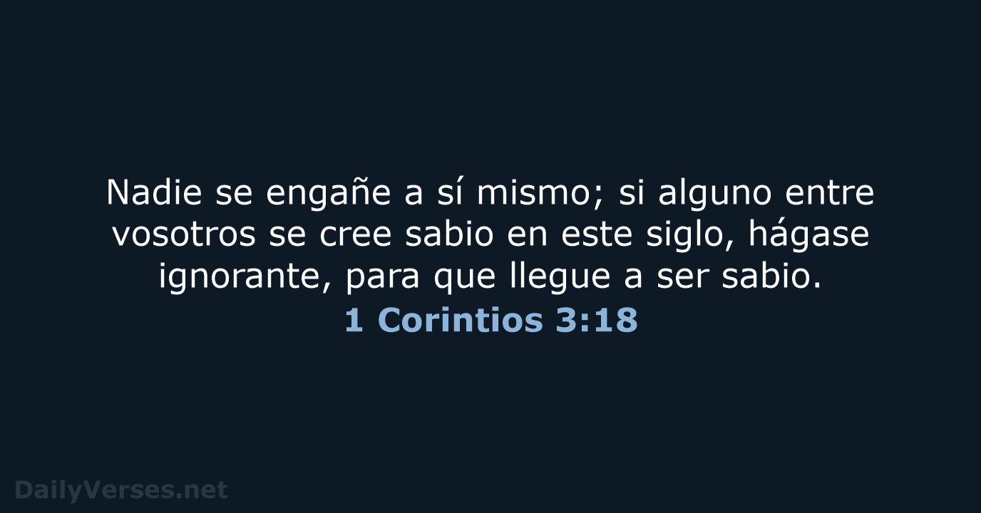 1 Corintios 3:18 - RVR60