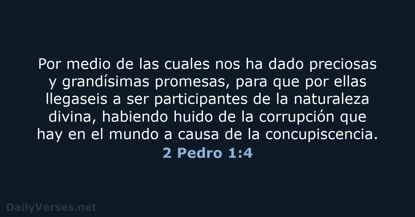 2 Pedro 1:4 - RVR60