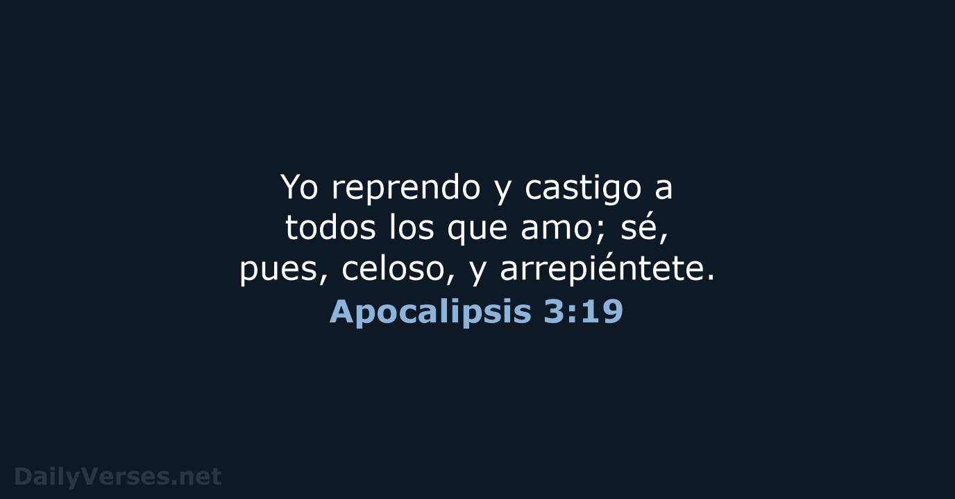 Apocalipsis 3:19 - RVR60