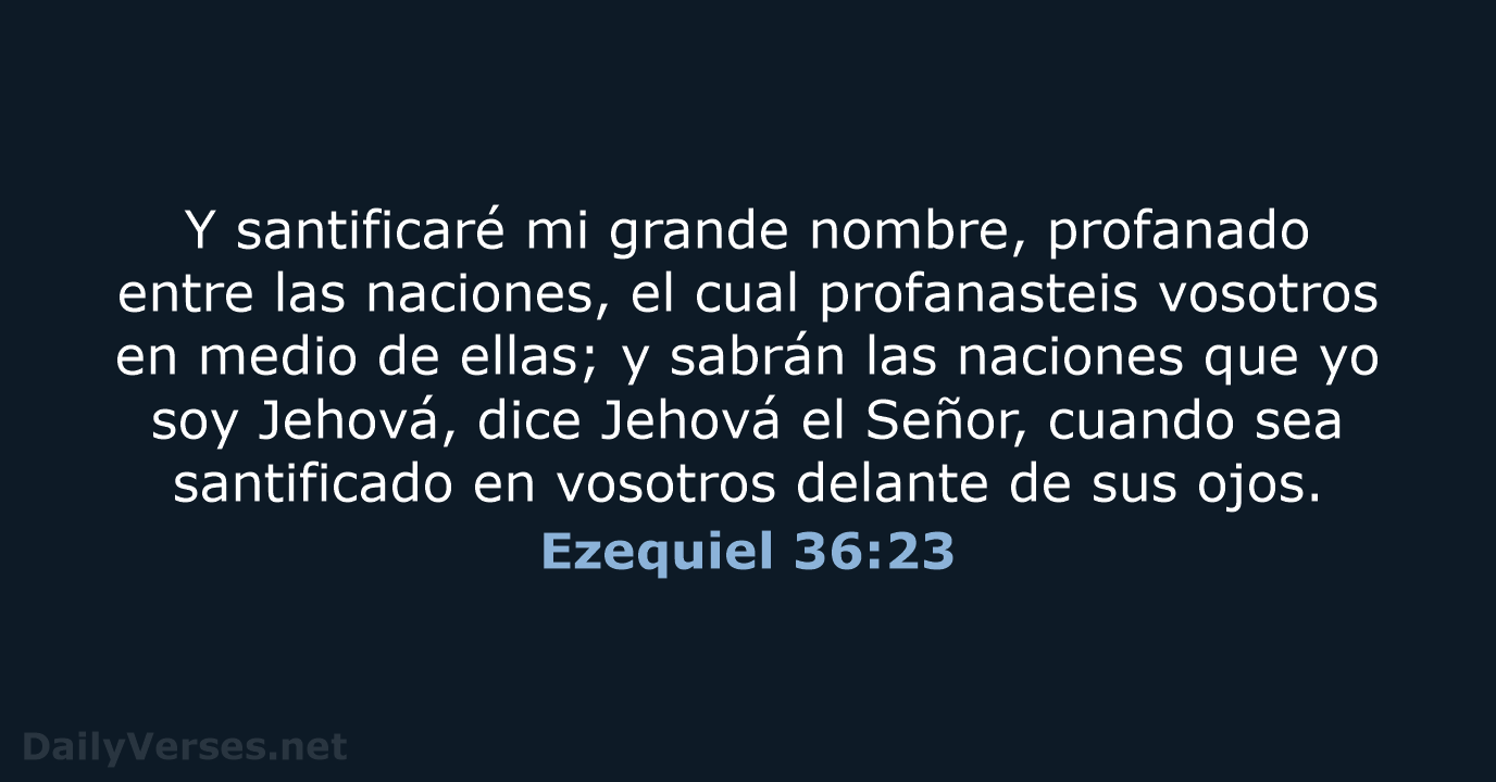 Ezequiel 36:23 - RVR60