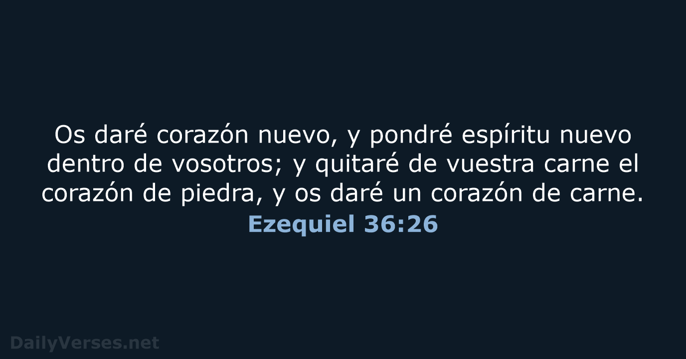 Ezequiel 36:26 - RVR60