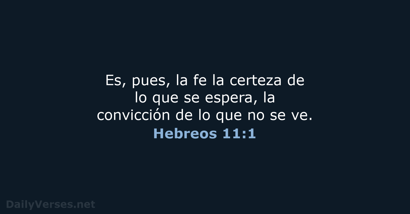 Hebreos 11:1 - RVR60