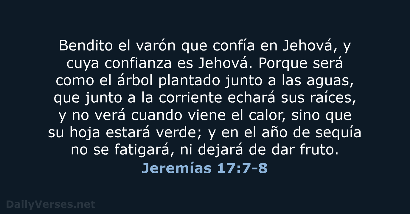 Jeremías 17:7-8 - RVR60