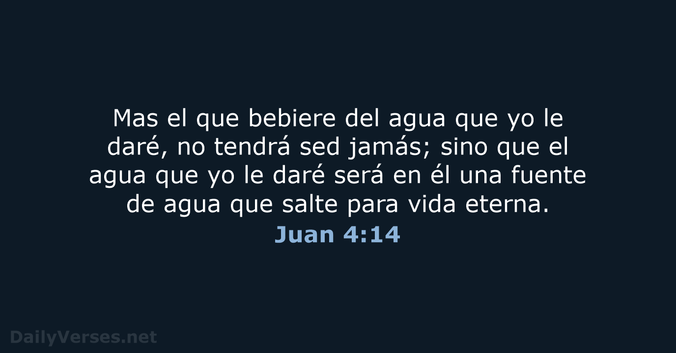Juan 4:14 - RVR60