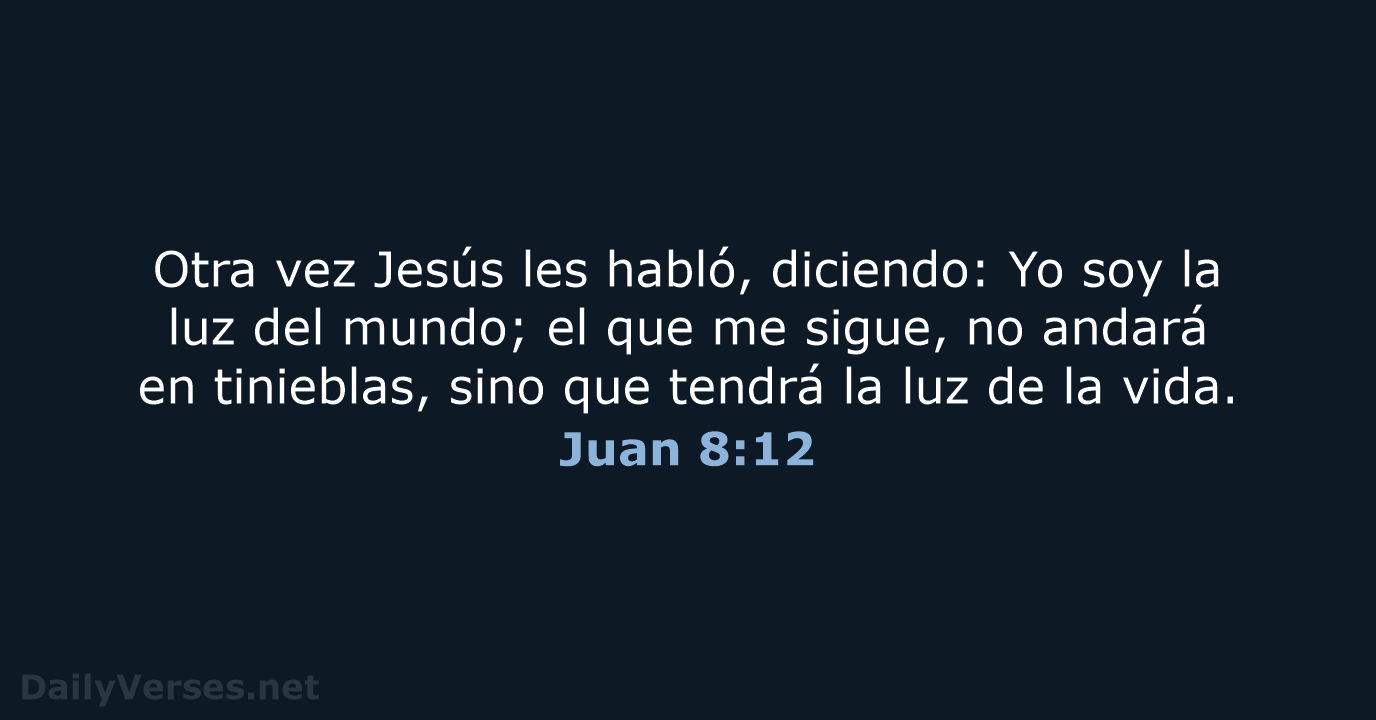 Juan 8:12 - RVR60