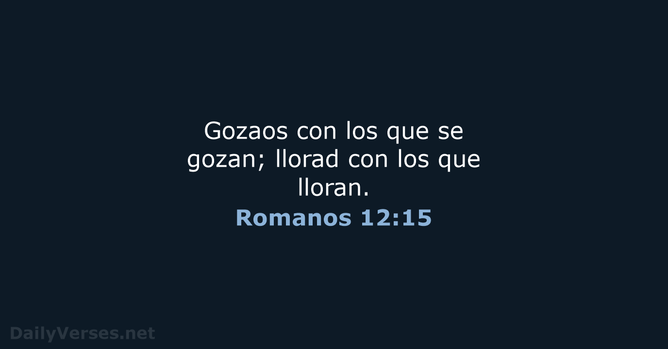 Romanos 12:15 - RVR60