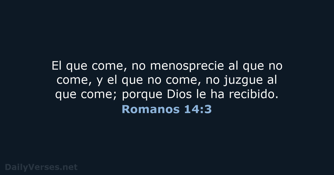 Romanos 14:3 - RVR60