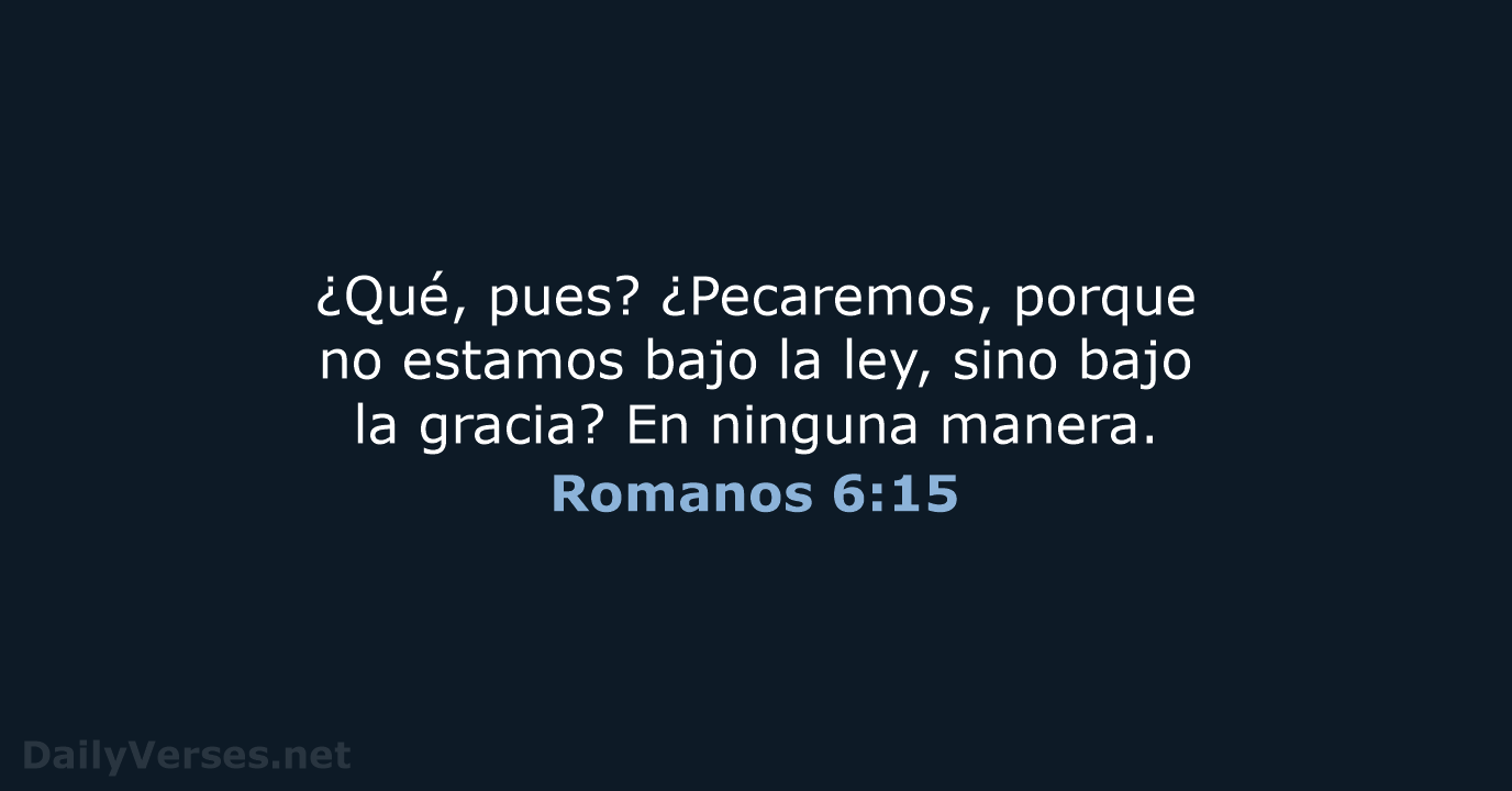 Romanos 6:15 - RVR60