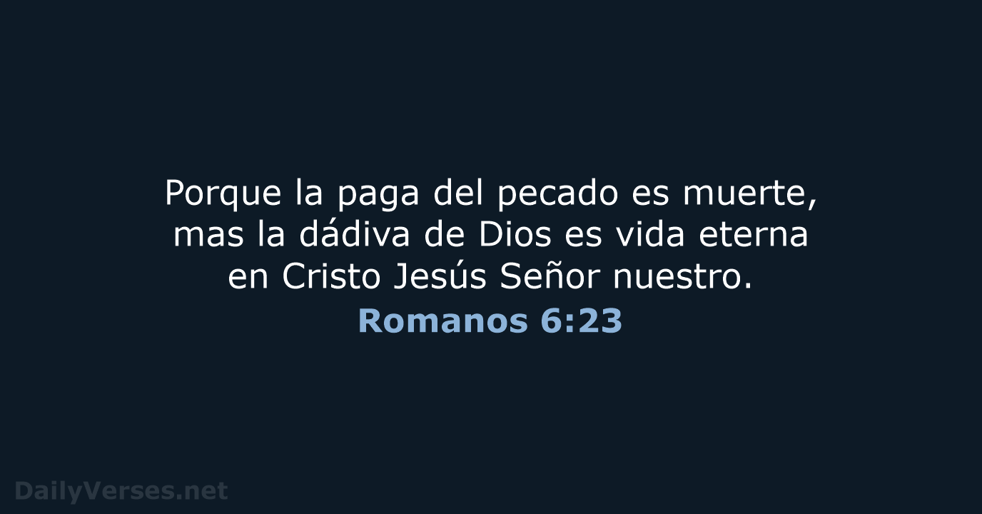 Romanos 6:23 - RVR60