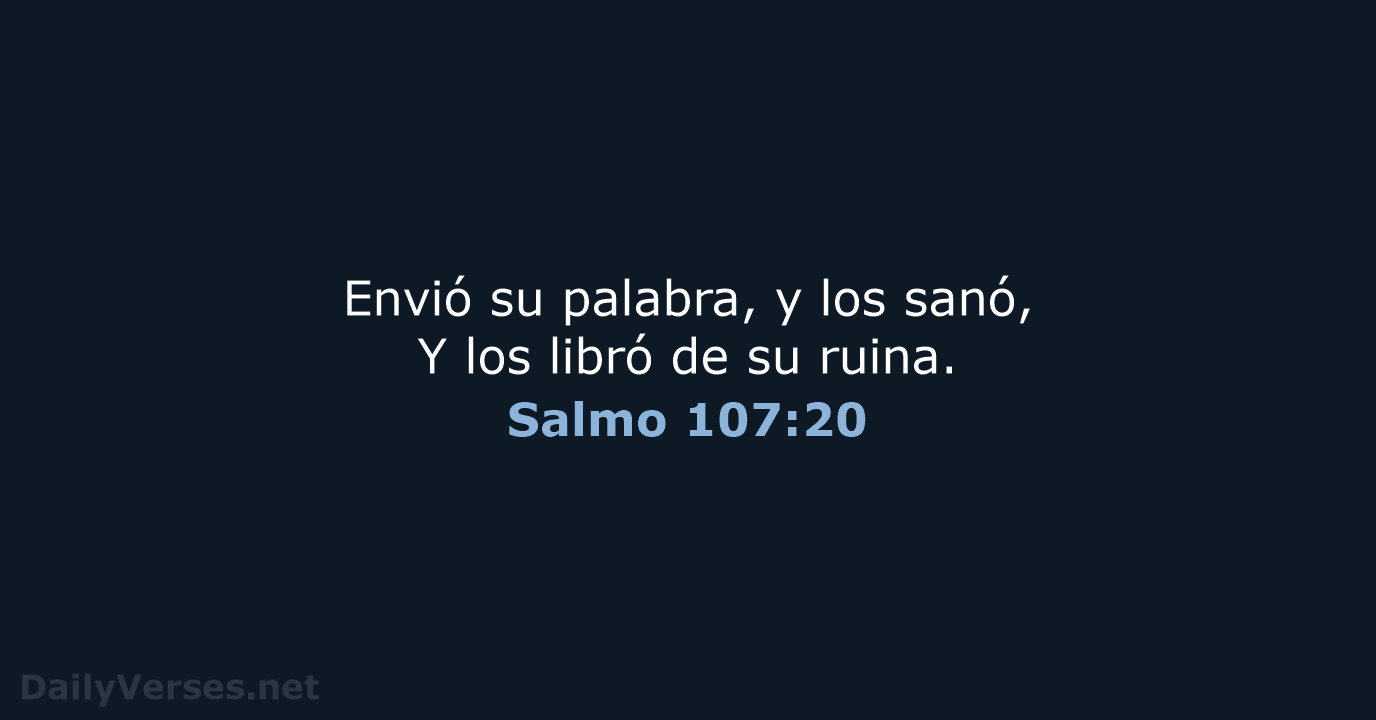 Salmo 107:20 - RVR60
