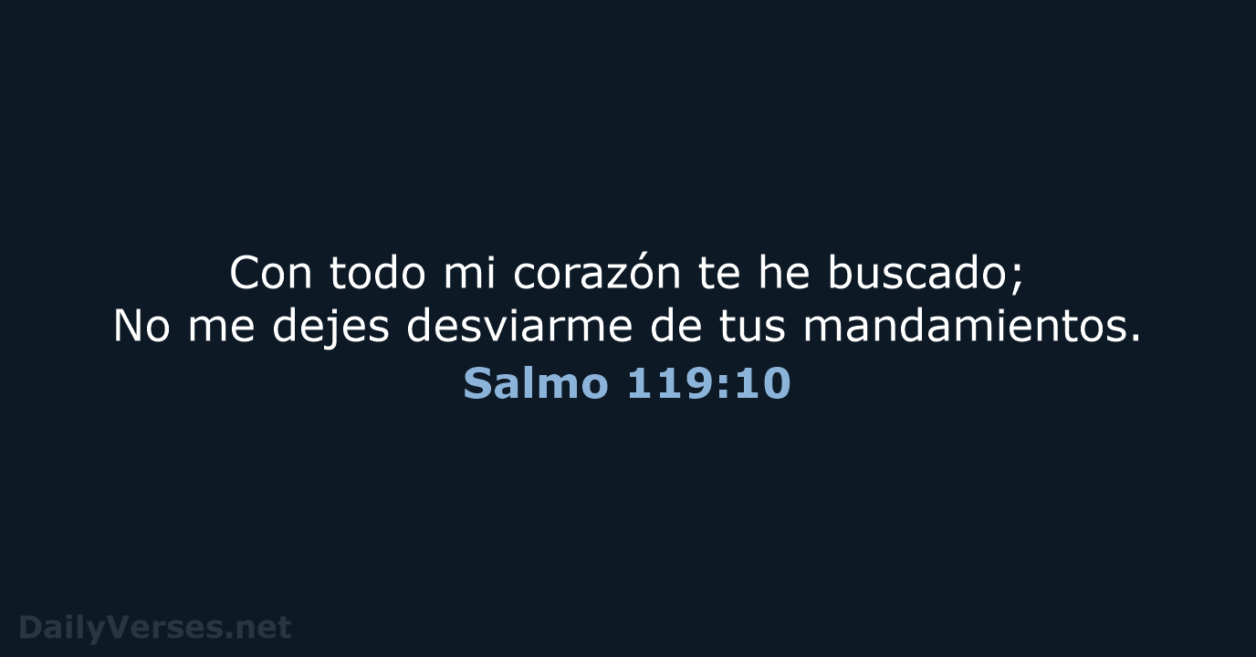 Salmo 119:10 - RVR60