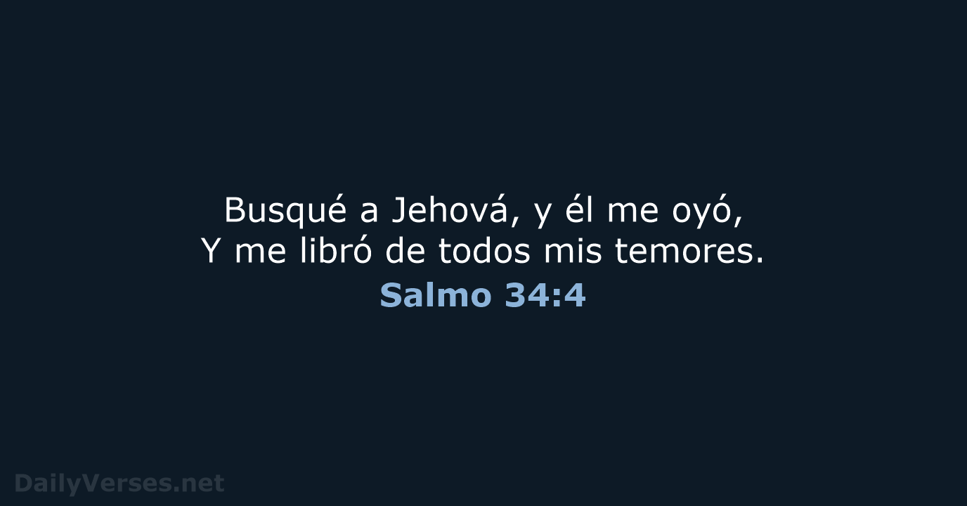 Salmo 34:4 - RVR60