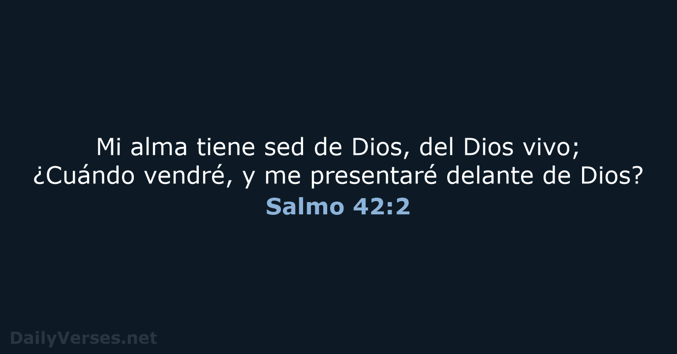 Salmo 42:2 - RVR60