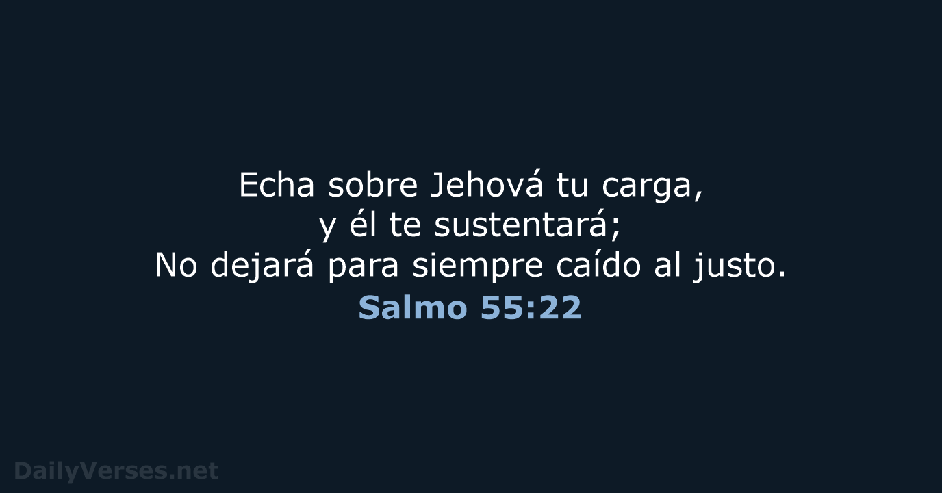Salmo 55:22 - RVR60